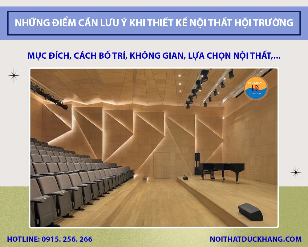 Những điểm cần lưu ý khi thiết kế nội thất hội trường Những điểm cần lưu ý khi thiết kế nội thất hội trường
