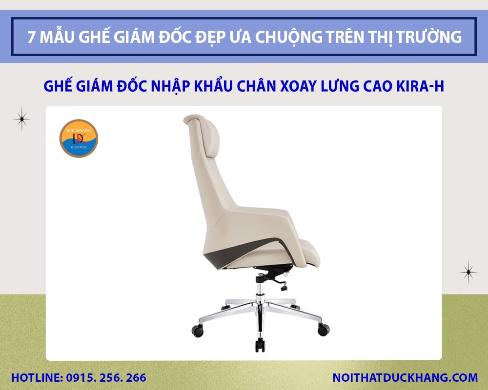 Ghế giám đốc nhập khẩu chân xoay lưng cao Đức Khang Kira-H