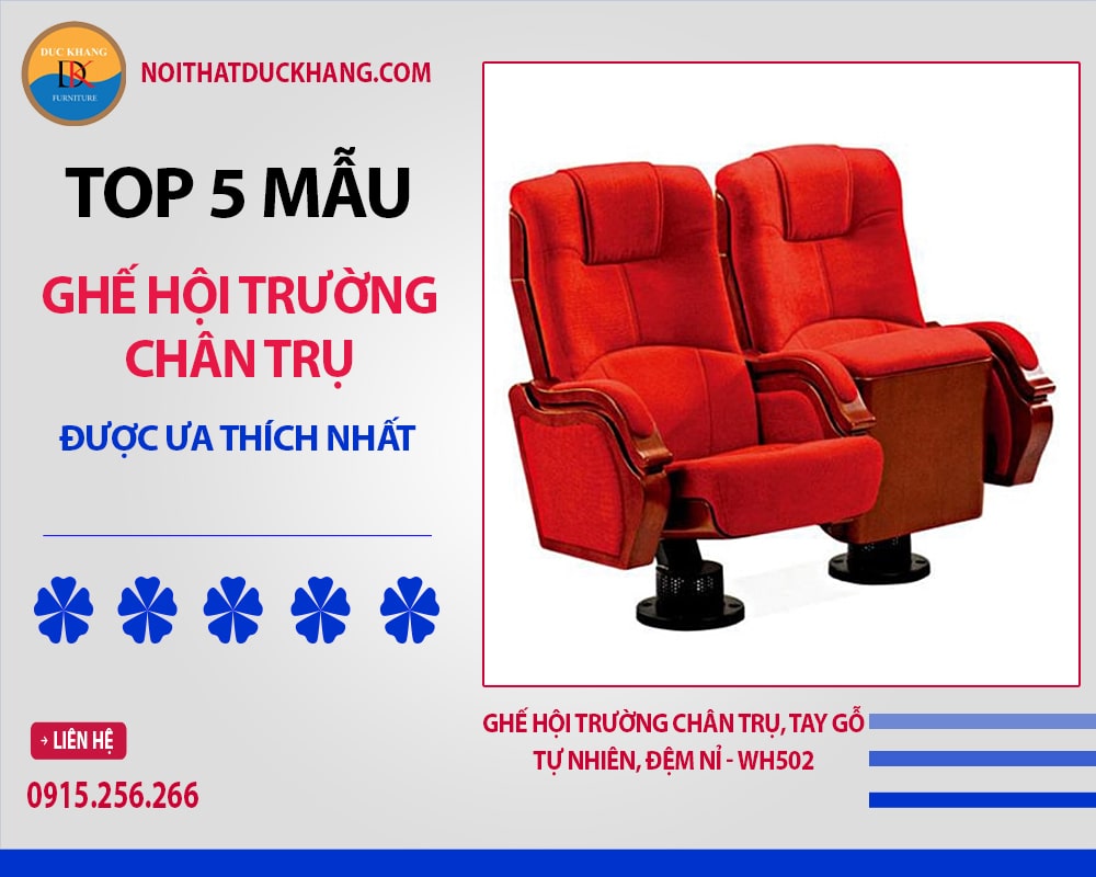 Ghế hội trường chân trụ, tay gỗ tự nhiên, đệm nỉ - WH502 Ghế hội trường chân trụ, tay gỗ tự nhiên, đệm nỉ - WH502