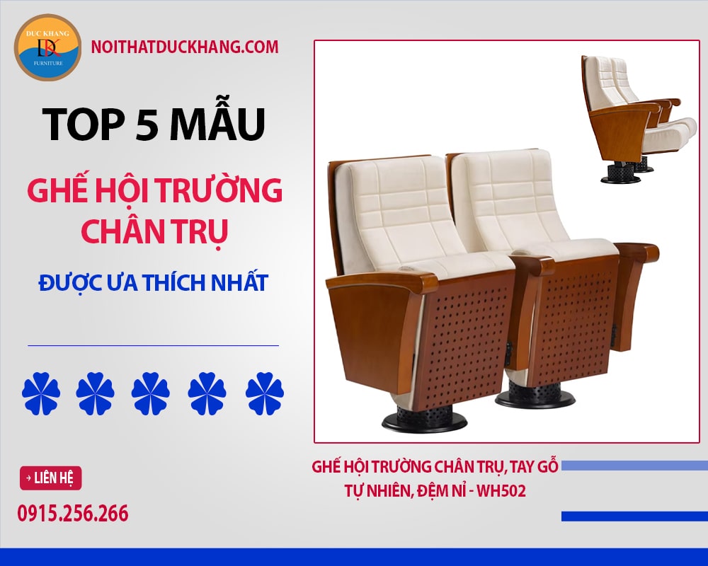 TOP 5 mẫu ghế hội trường chân trụ được yêu thích nhất 2025