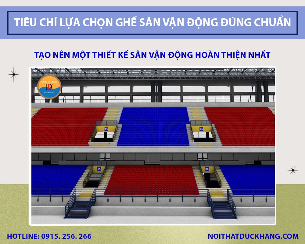 Tiêu chí lựa chọn ghế sân vận động đúng chuẩn năm 2025