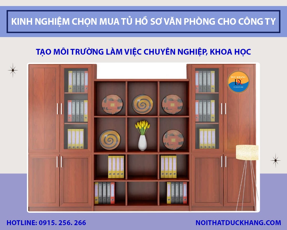Kinh nghiệm chọn mua tủ hồ sơ văn phòng cho công ty Kinh nghiệm chọn mua tủ hồ sơ văn phòng cho công ty