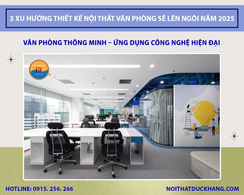 Văn phòng thông minh - ứng dụng công nghệ hiện đại Văn phòng thông minh - ứng dụng công nghệ hiện đại