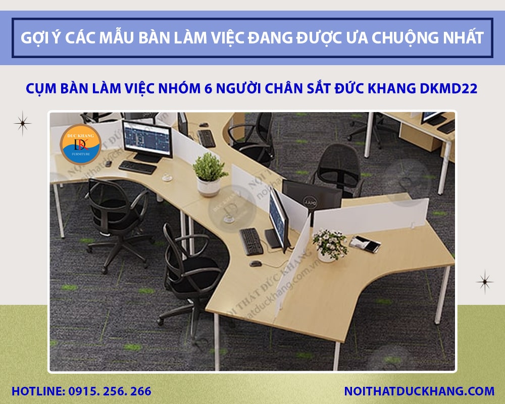 Cụm bàn làm việc nhóm 6 người chân sắt hộp vuông Đức Khang DKMD22 Cụm bàn làm việc nhóm 6 người chân sắt hộp vuông Đức Khang DKMD22