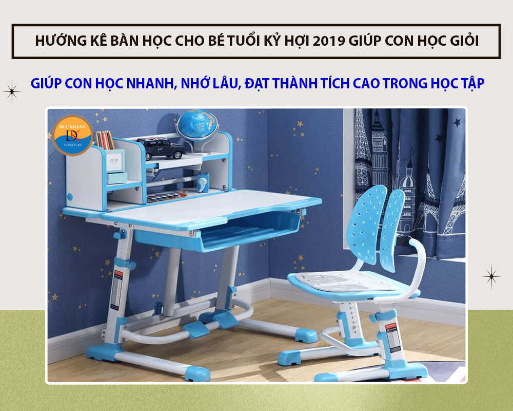 Hướng kê bàn học cho bé tuổi Kỷ Hợi 2019 giúp con học giỏi