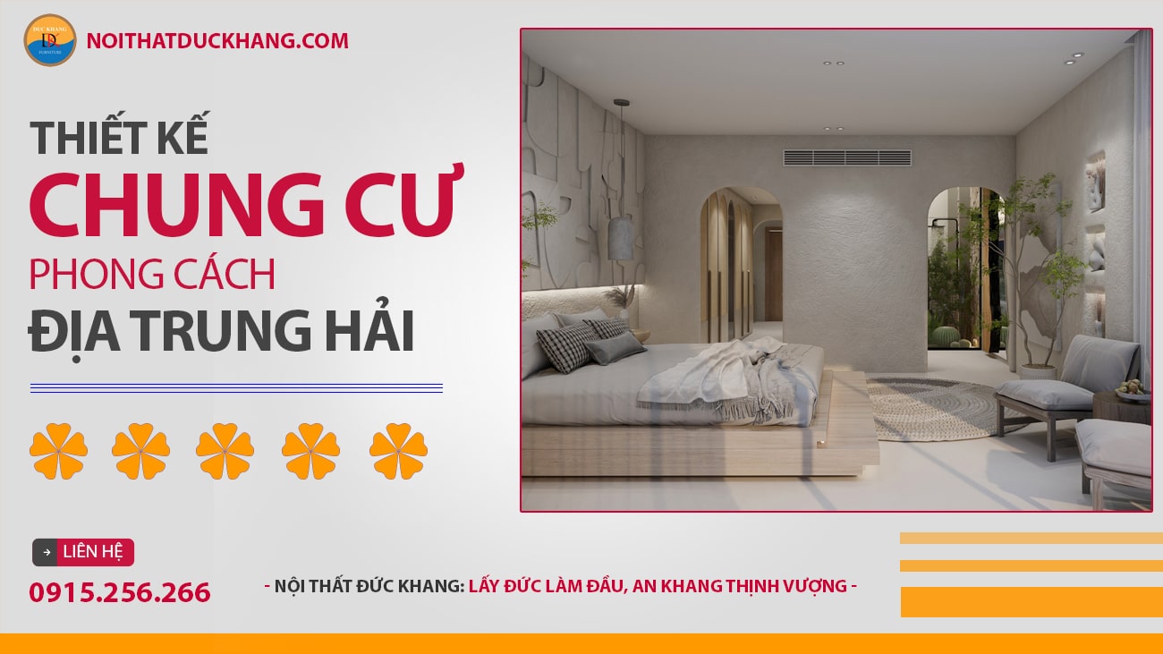 Thiết kế nội thất chung cư phong cách Địa Trung Hải