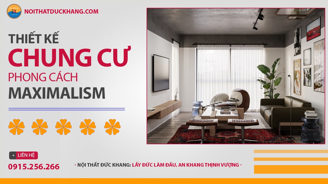 Thiết kế nội thất chung cư phong cách Maximalism