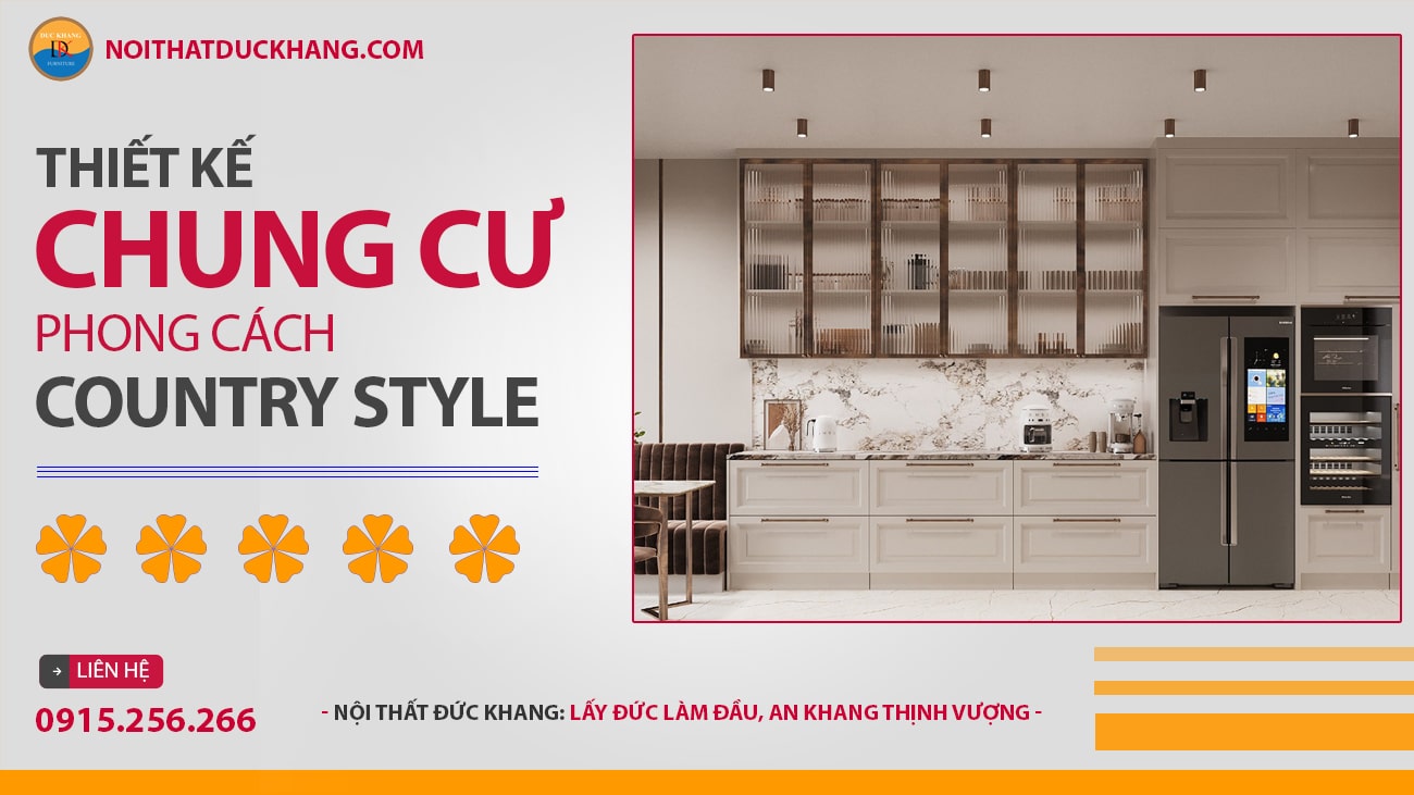 Thiết kế nội thất chung cư phong cách đồng quê (country style)