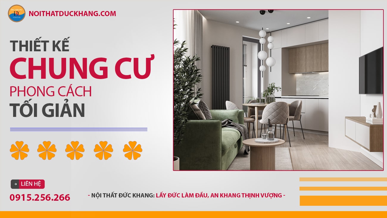 Thiết kế nội thất chung cư phong cách tối giản (Minimalism)