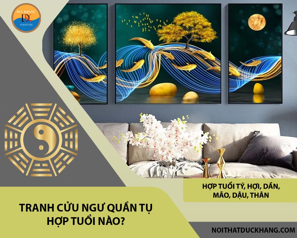 Tranh cửu ngư quần tụ hợp tuổi nào?