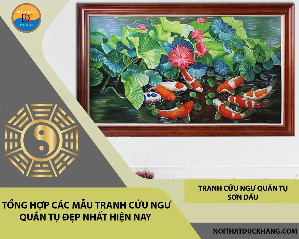 Tranh cửu ngư quần tụ sơn dầu Tranh cửu ngư quần tụ sơn dầu
