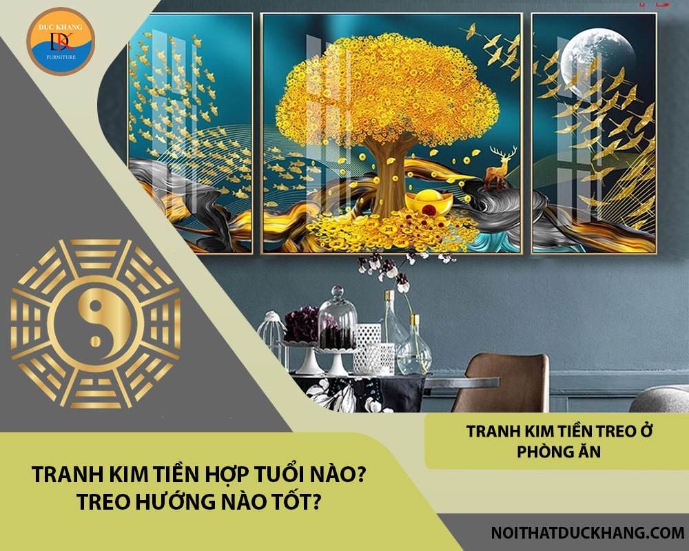 Tranh kim tiền treo ở phòng ăn