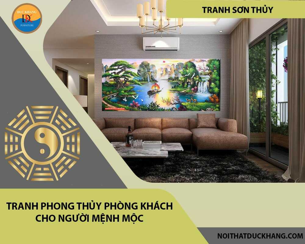 Tranh phong thủy phòng khách cho người mệnh Mộc