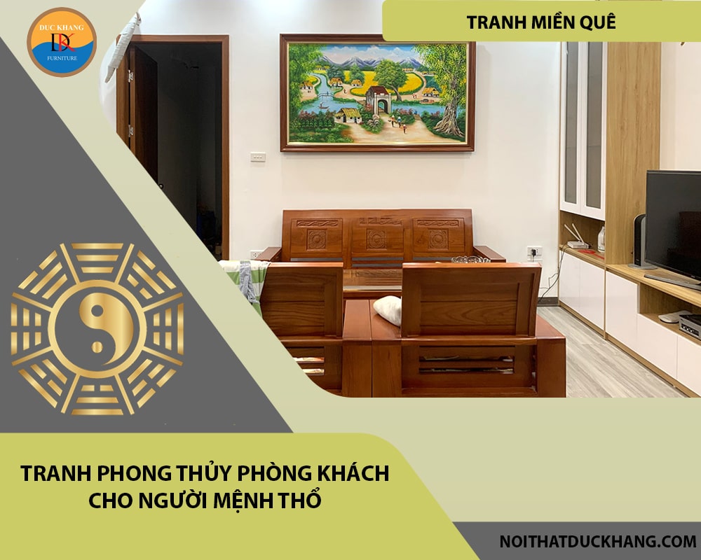 Tranh phong thủy phòng khách cho người mệnh Thổ