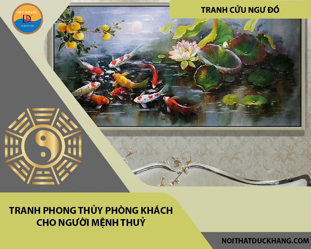 Tranh phong thủy phòng khách cho người mệnh Thuỷ