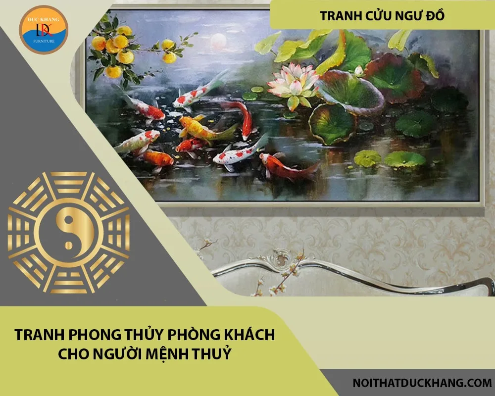 Tranh phong thủy phòng khách cho người mệnh Thuỷ