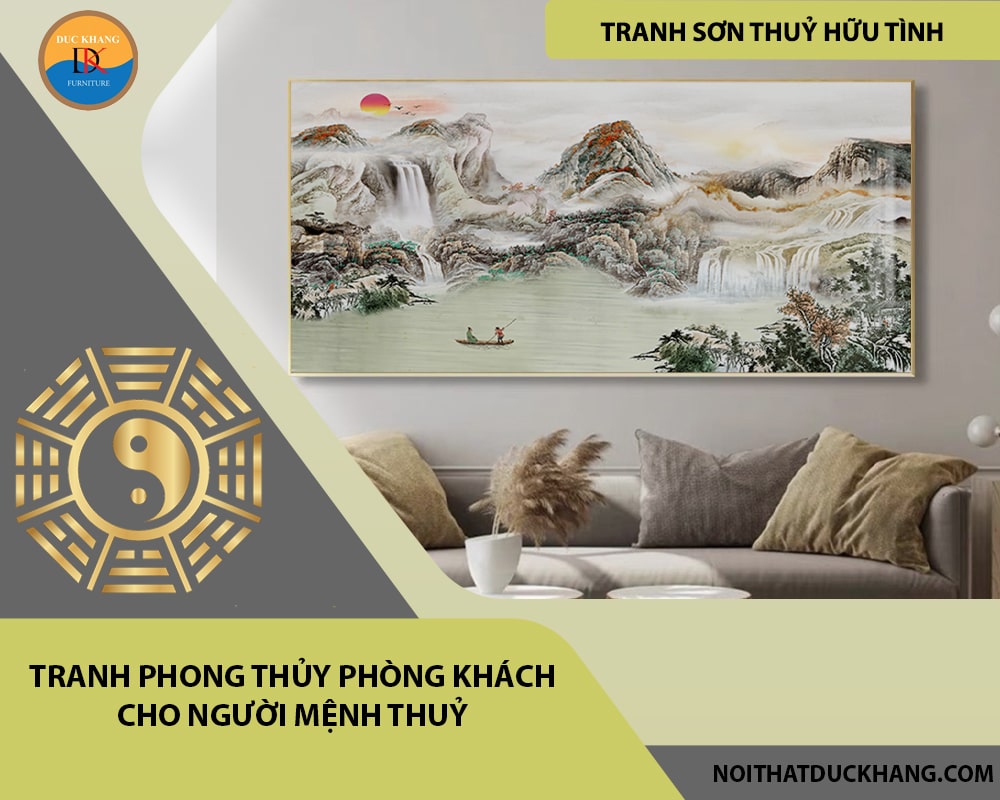 Tranh phong thủy phòng khách cho người mệnh Thuỷ