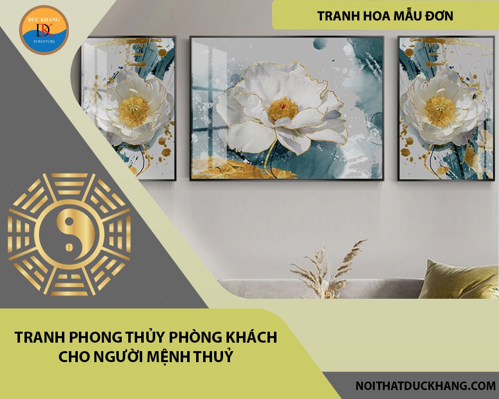 Tranh phong thủy phòng khách cho người mệnh Thuỷ