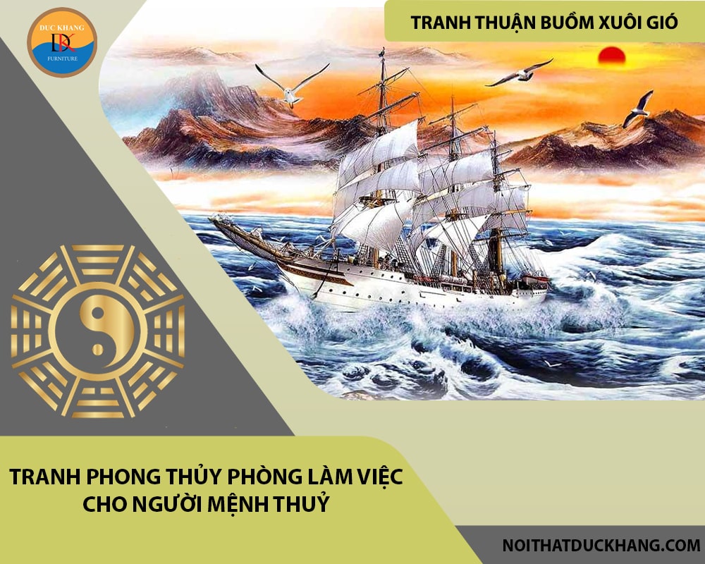 Tranh phong thủy phòng làm việc cho người mệnh Thuỷ