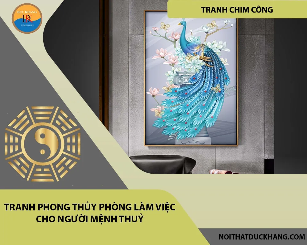 Tranh phong thủy phòng làm việc cho người mệnh Thuỷ