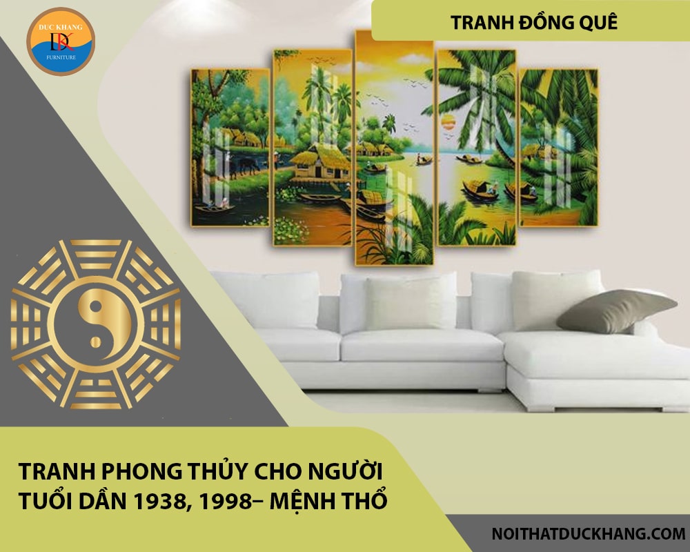 Tranh phong thủy cho người tuổi Dần 1938, 1998– Mệnh Thổ