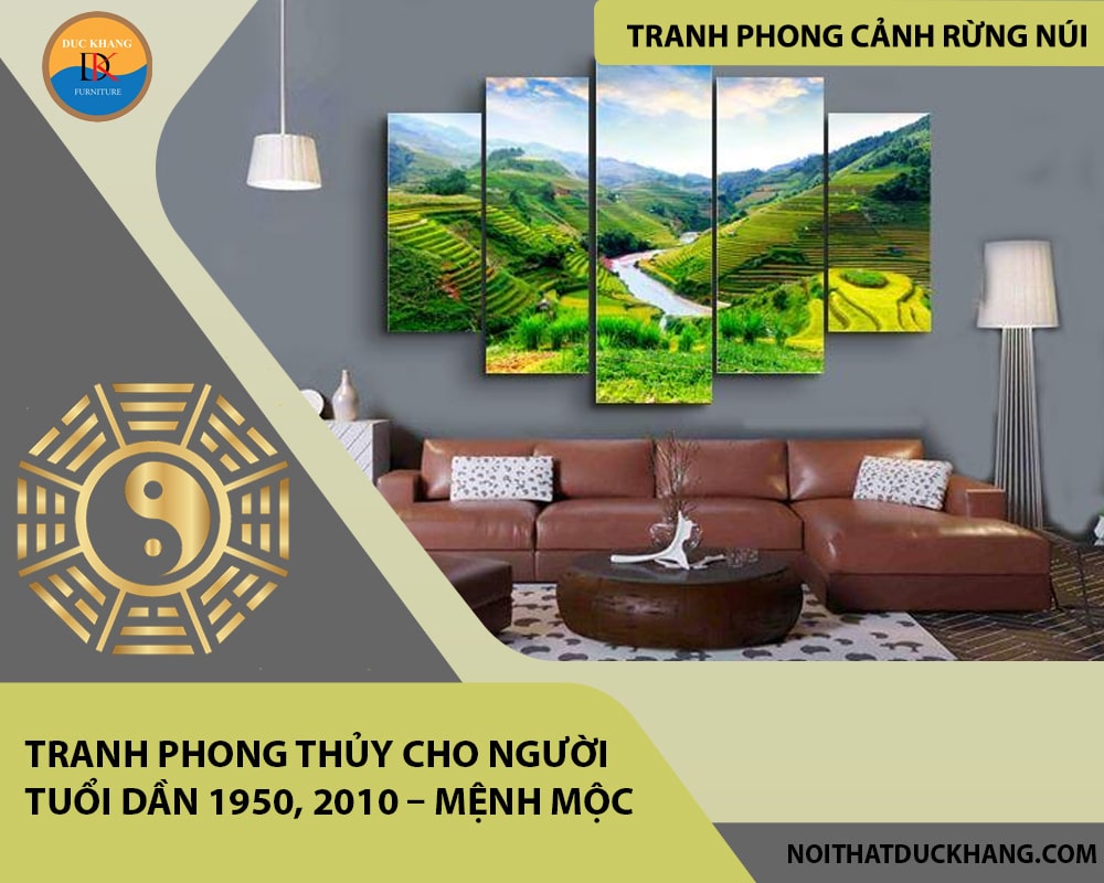 Tranh phong thủy cho người tuổi Dần 1950, 2010 – Mệnh Mộc