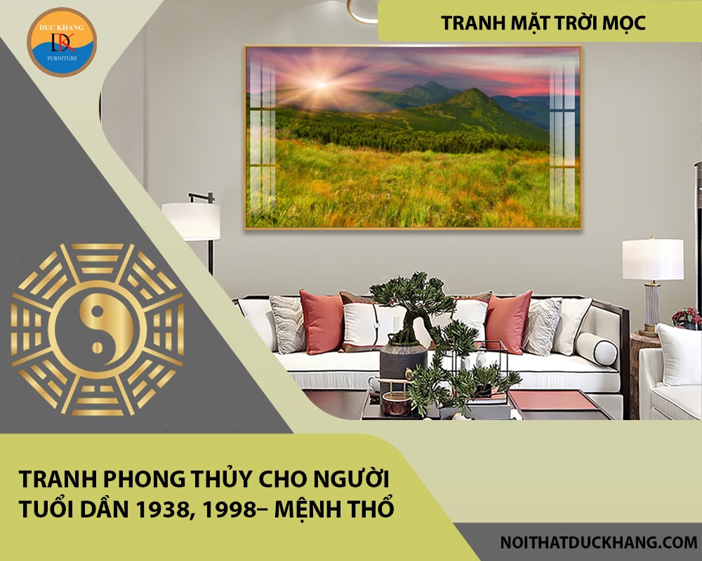 Tranh phong thủy cho người tuổi Dần 1938, 1998– Mệnh Thổ