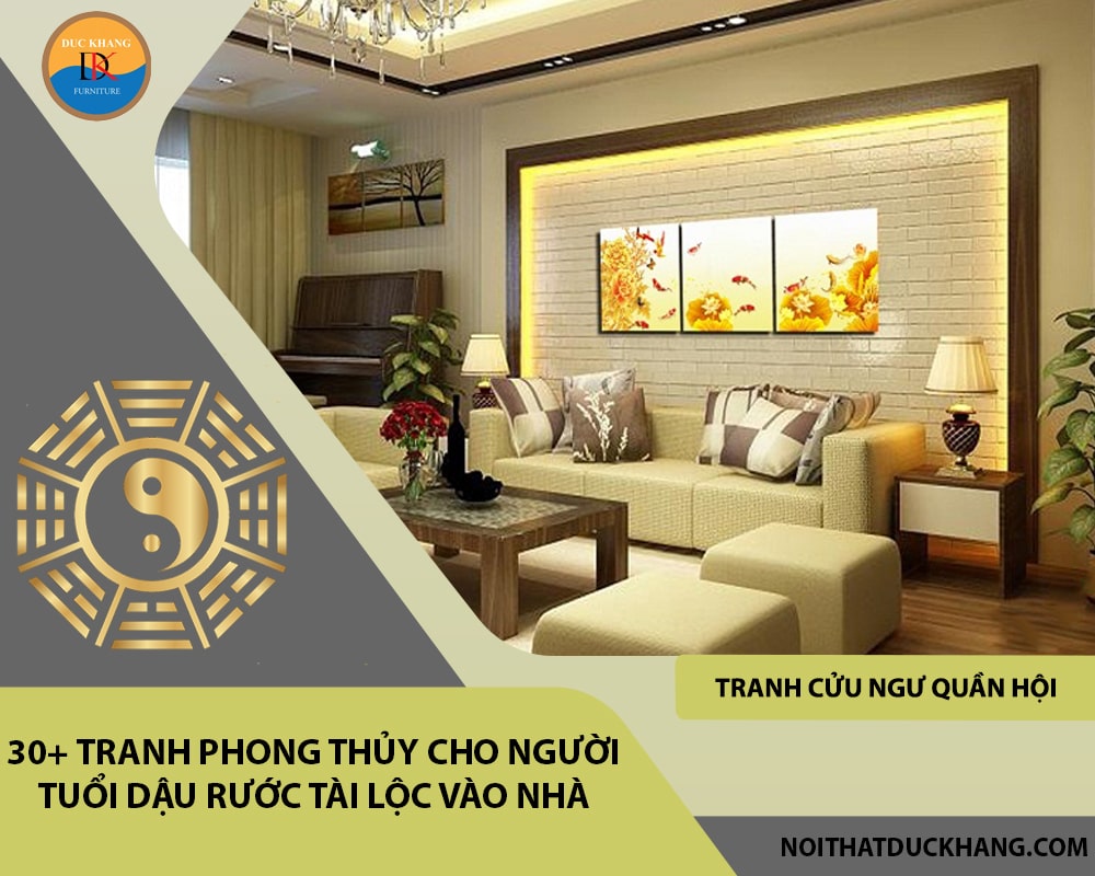 30+ Tranh phong thủy cho người tuổi Dậu rước tài lộc vào nhà