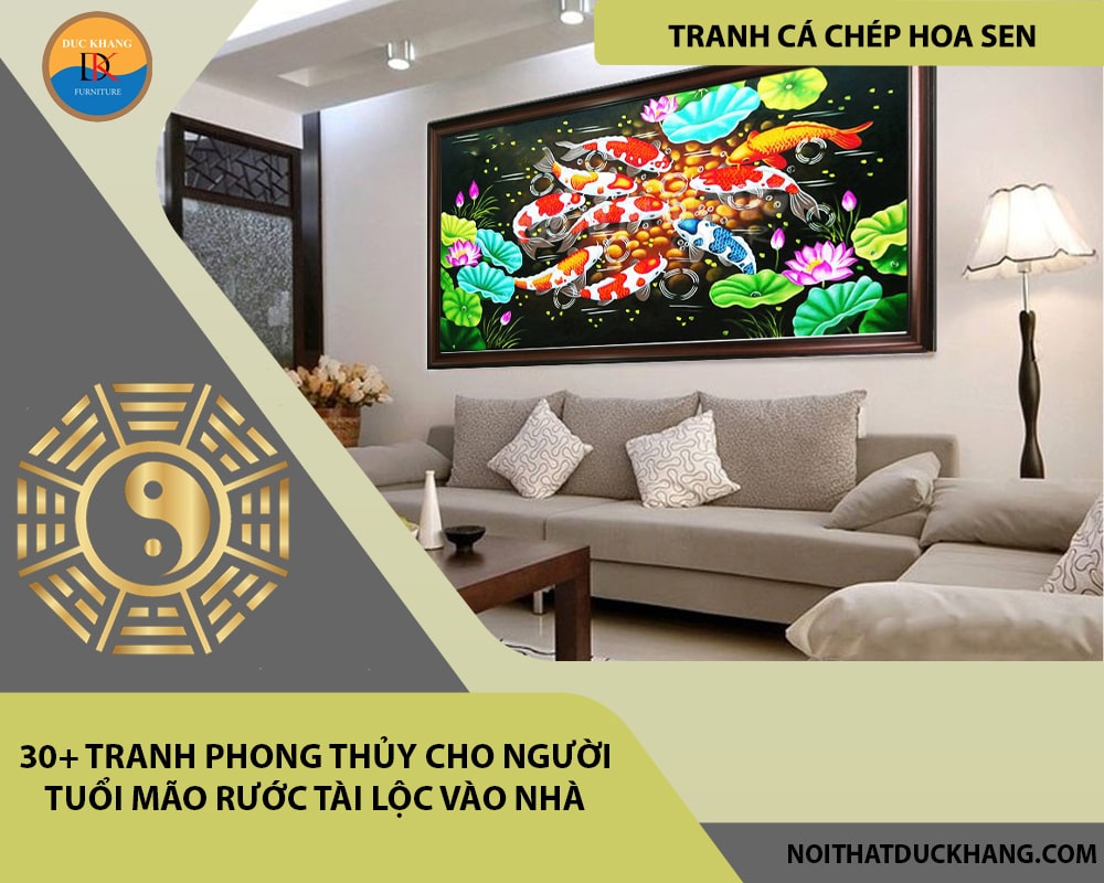 30+ Tranh phong thủy cho người tuổi Mão rước tài lộc vào nhà