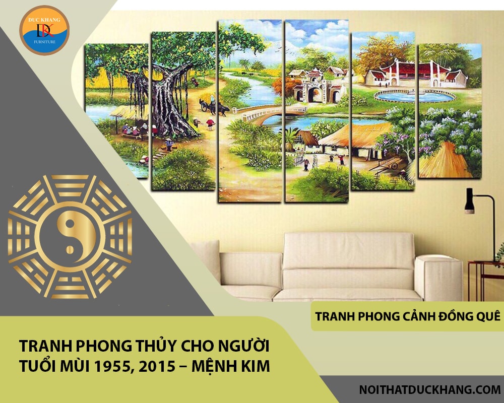 Tranh phong thủy cho người tuổi Mùi 1955, 2015 – Mệnh Kim