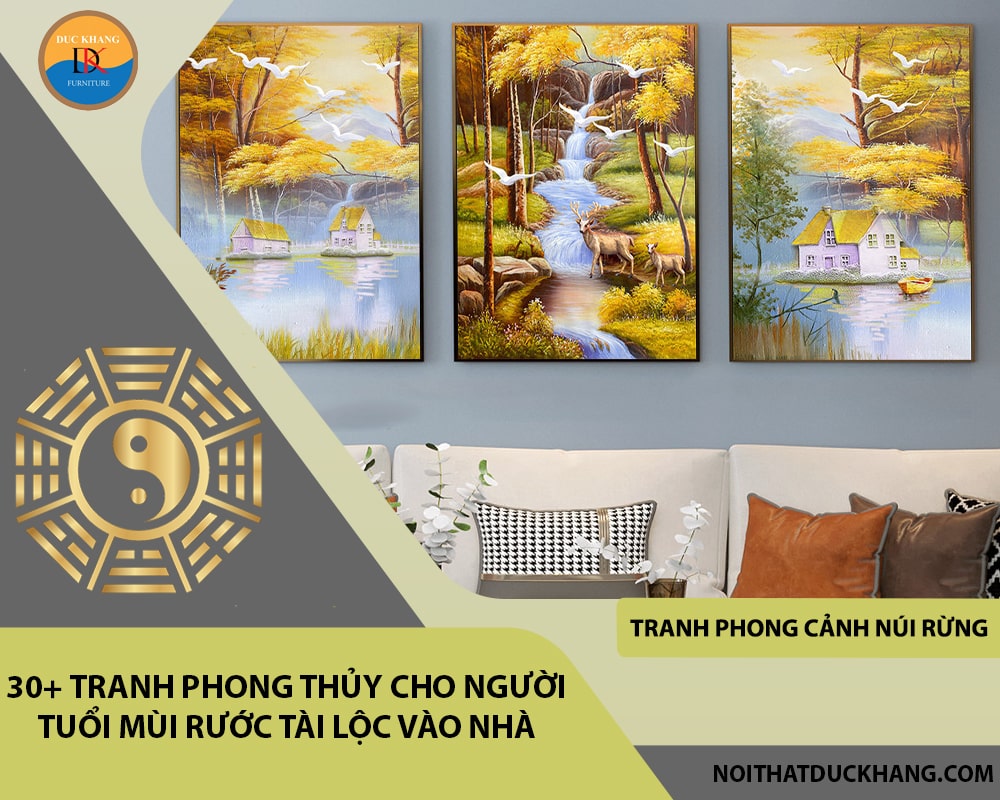 30+ Tranh phong thủy cho người tuổi Mùi rước tài lộc vào nhà