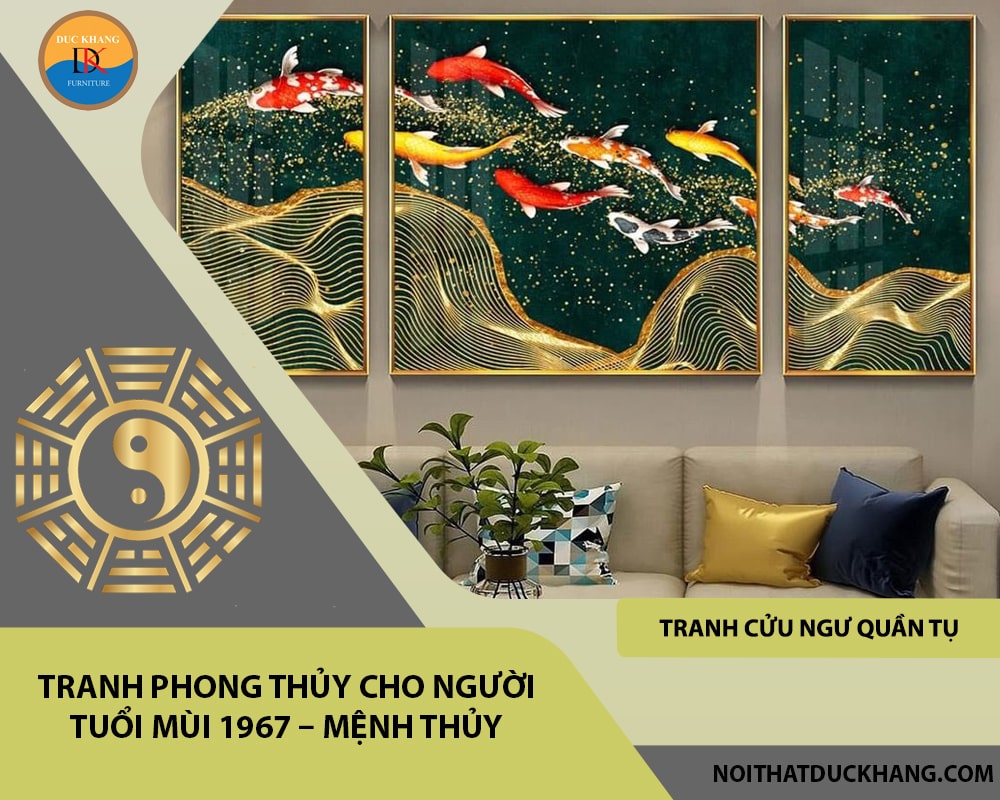 Tranh phong thủy cho người tuổi Mùi 1967 – Mệnh Thủy