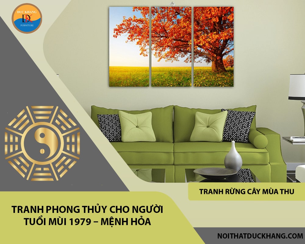 Tranh phong thủy cho người tuổi Mùi 1979 – Mệnh Hỏa