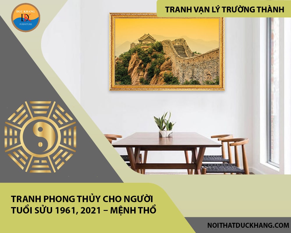 Tranh phong thủy cho người tuổi Sửu 1961, 2021 – Mệnh Thổ