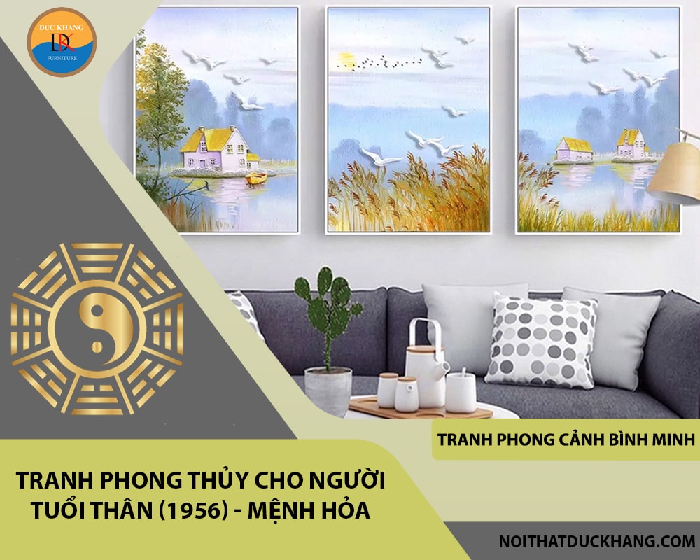 Tranh phong thủy cho người tuổi Thân (1956) - mệnh Hỏa Tranh phong thủy cho người tuổi Thân (1956) - mệnh Hỏa