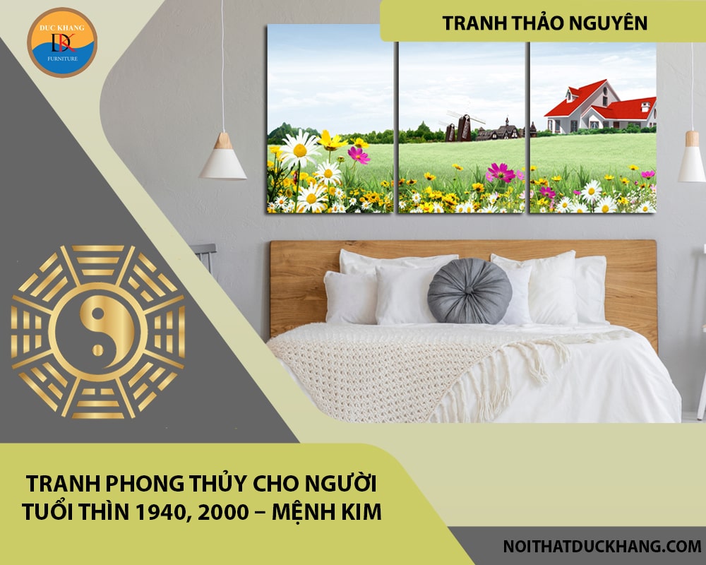 Tranh phong thủy cho người tuổi Thìn 1940, 2000 – Mệnh Kim