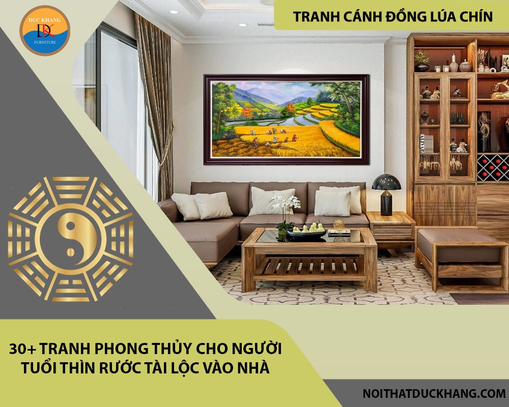 30+Tranh phong thủy cho người tuổi Thìn rước tài lộc vào nhà