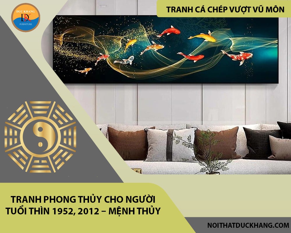 Tranh phong thủy cho người tuổi Thìn 1952, 2012 – Mệnh Thủy