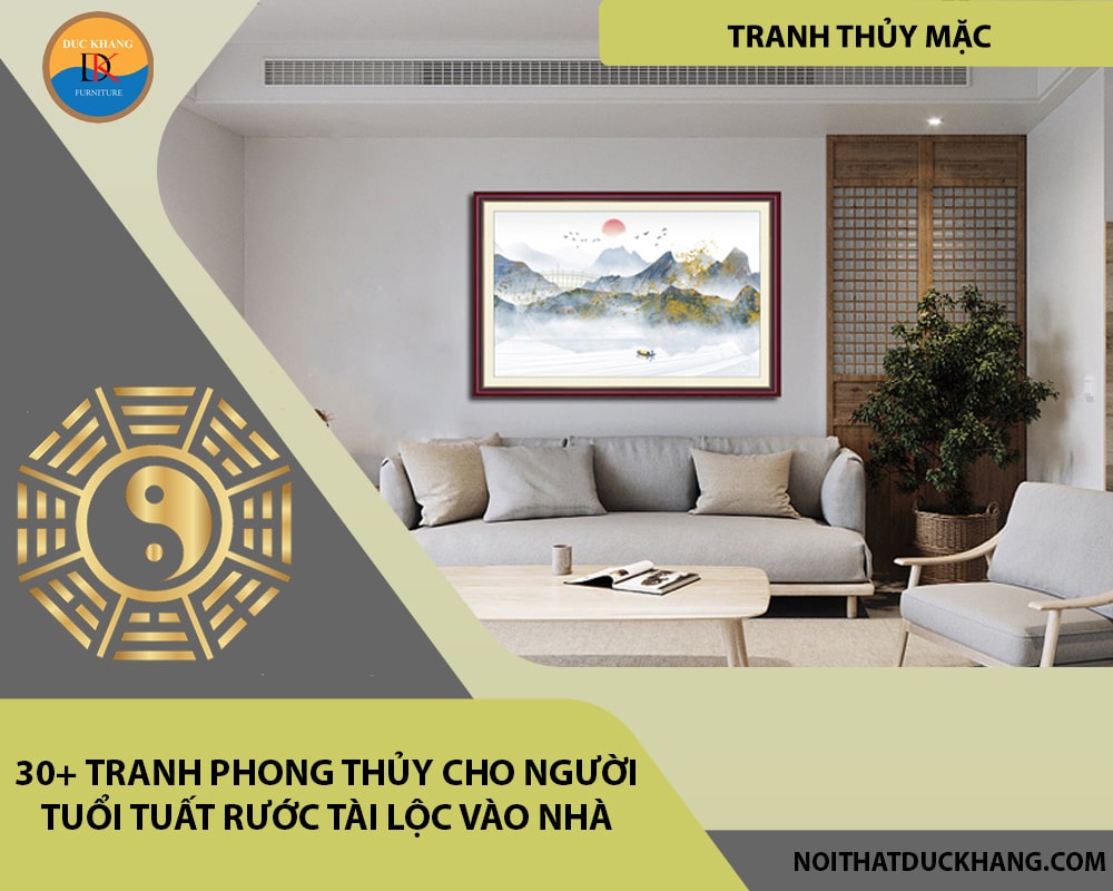 30+ Tranh phong thủy cho người tuổi Tuất rước tài lộc vào nhà