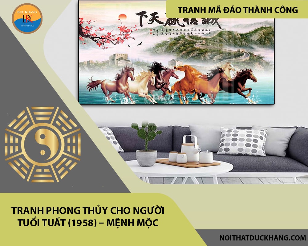 Tranh phong thủy cho người tuổi Tuất (1958) – Mệnh Mộc