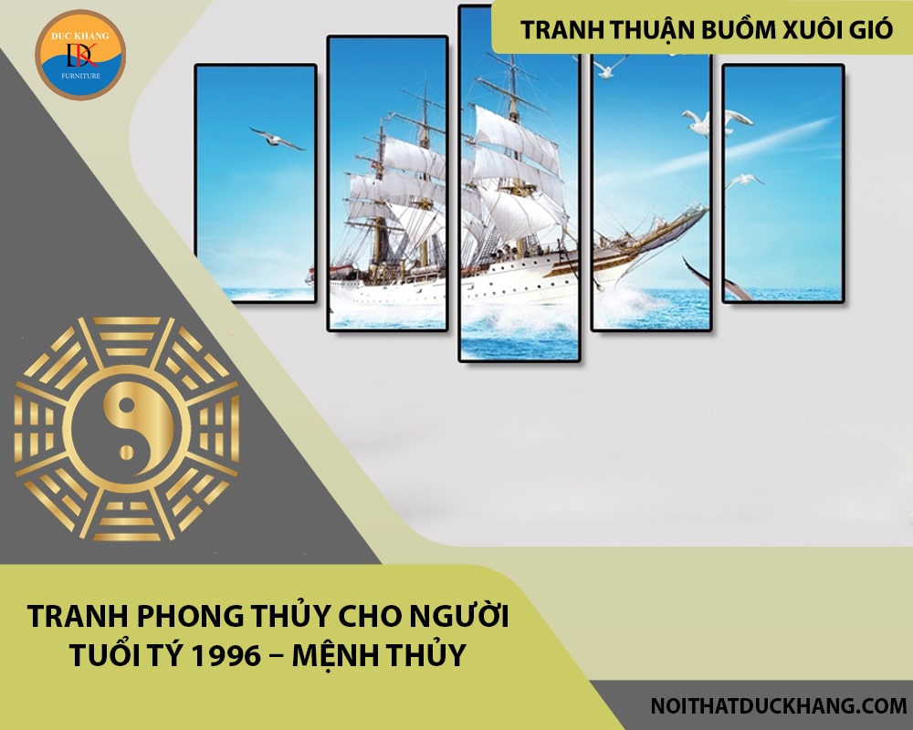 Tranh phong thủy cho người tuổi Tý 1996 – Mệnh Thủy