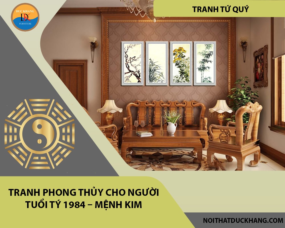 Tranh phong thủy cho người tuổi Tý 1984 – Mệnh Kim