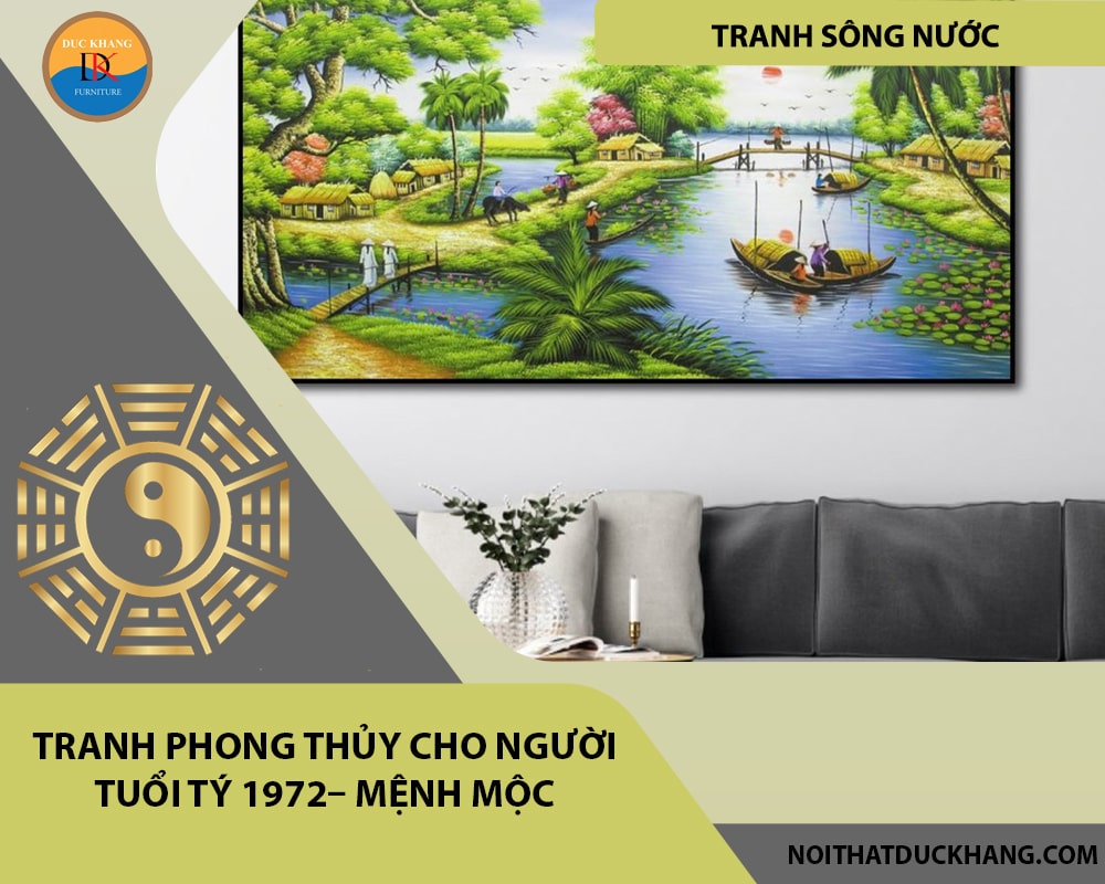 Tranh phong thủy cho người tuổi Tý 1972– Mệnh Mộc