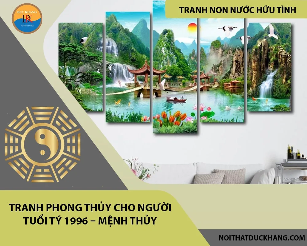 Tranh phong thủy cho người tuổi Tý 1996 – Mệnh Thủy Tranh phong thủy cho người tuổi Tý 1996 – Mệnh Thủy