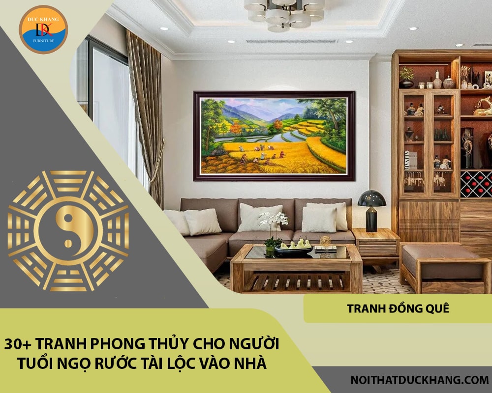 30+ Tranh phong thủy cho người tuổi Ngọ rước tài lộc vào nhà