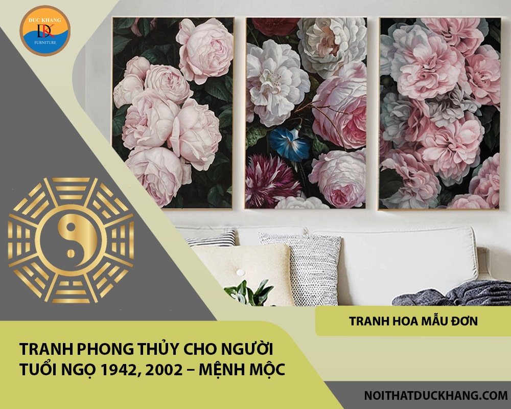 Tranh phong thủy cho người tuổi Ngọ 1942, 2002 – Mệnh Mộc