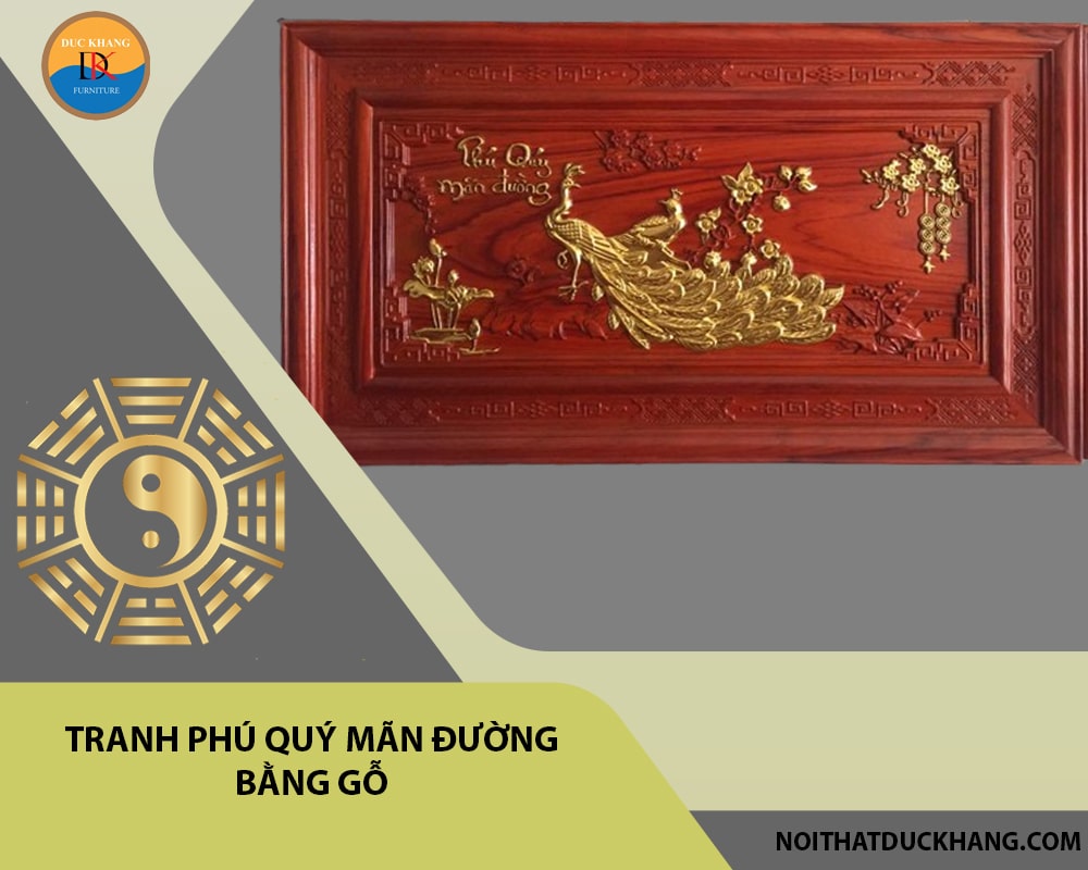 Tranh phú quý mãn đường bằng gỗ Tranh phú quý mãn đường bằng gỗ