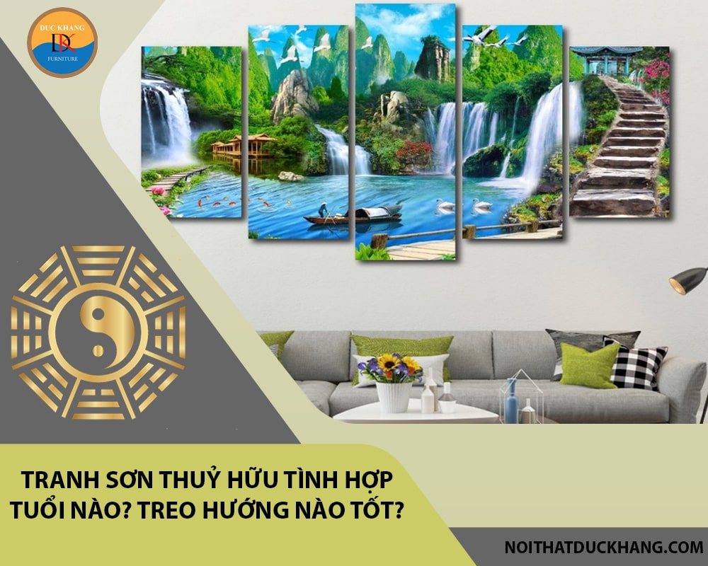 Tranh sơn thuỷ hữu tình treo ở đâu?