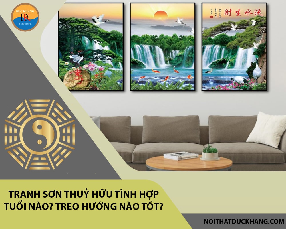 Tranh sơn thuỷ hữu tình hợp mệnh nào?