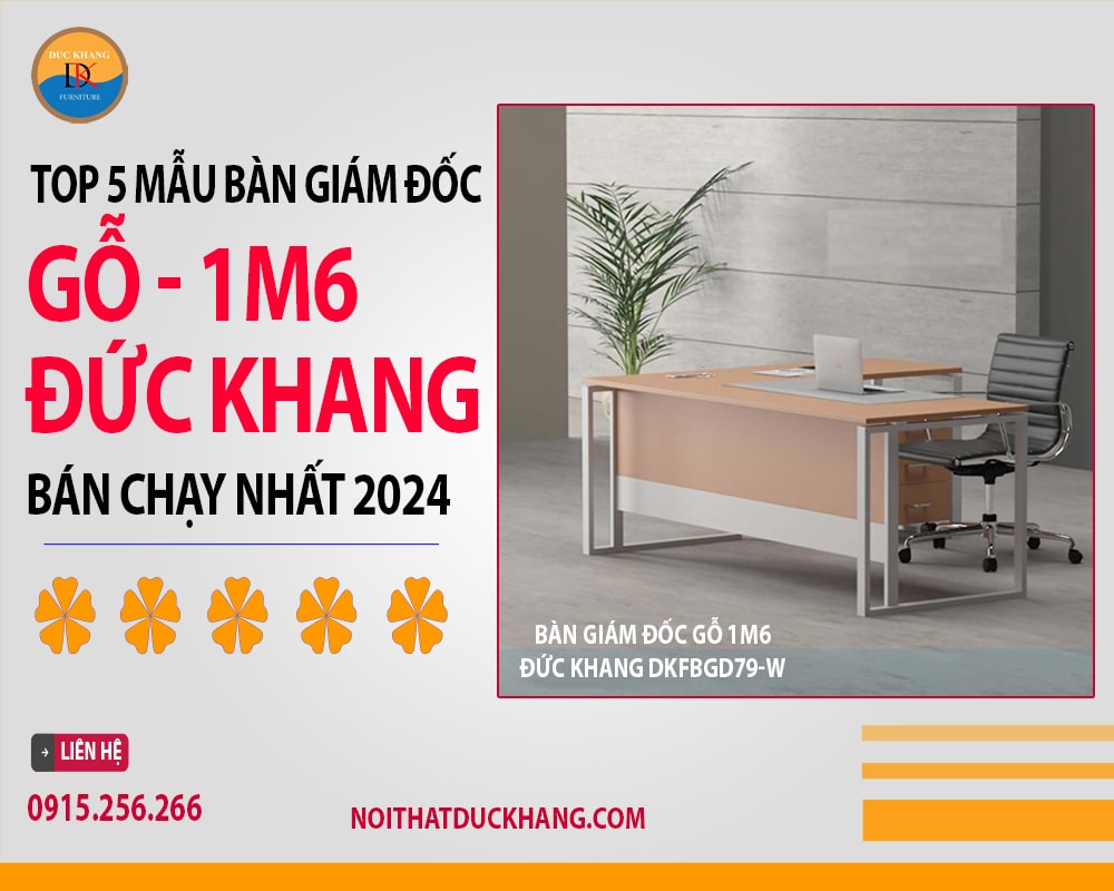 Bàn giám đốc gỗ 1m6 Đức Khang DKFBGD79-W